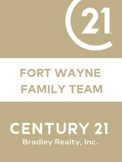 Fort Wayne Family Team of CENTURY 21 Bradley Realty, Inc.